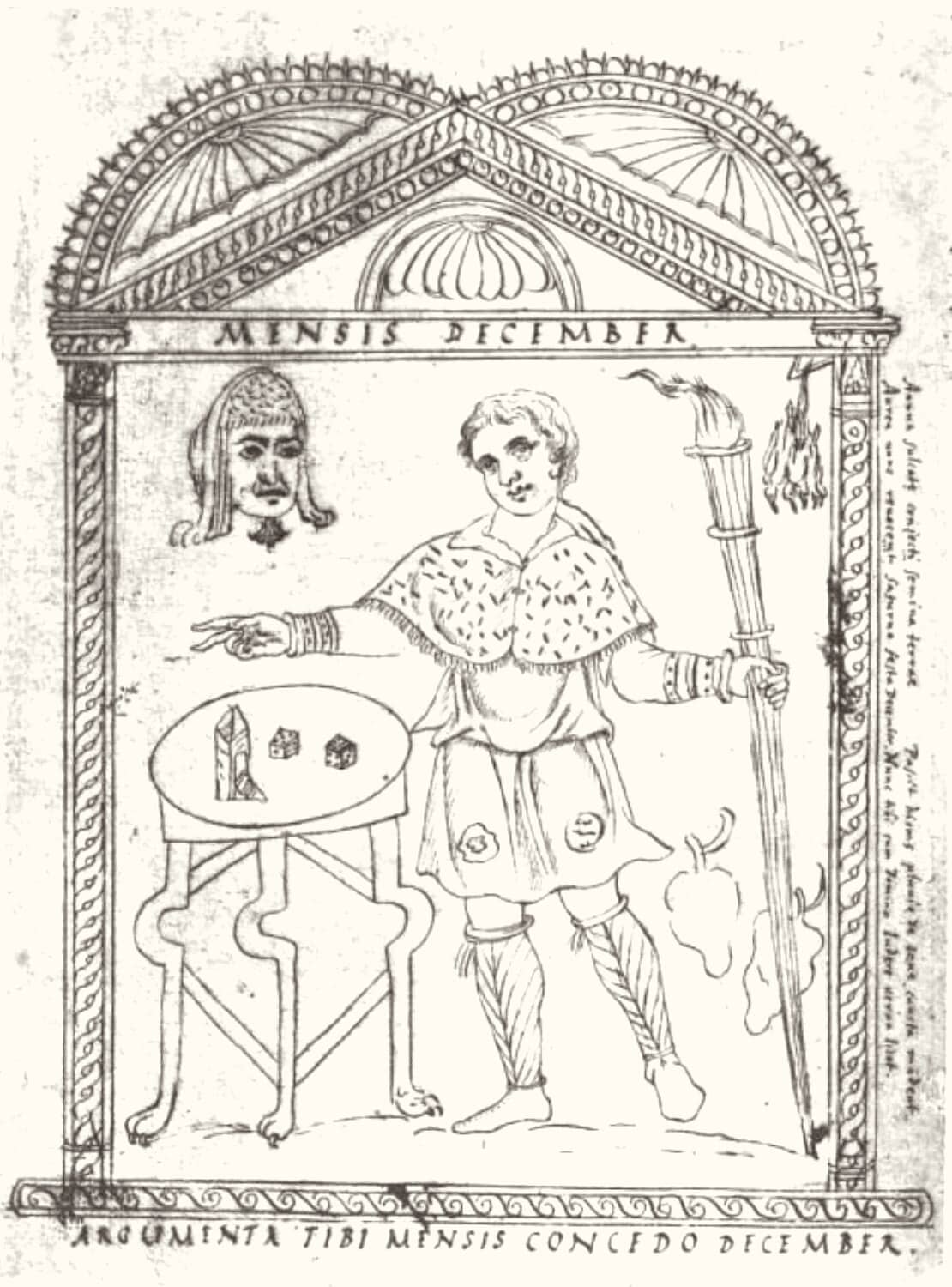 The picture for December from the Roman calendar of 354, in a later pen copy: under an arch lettered MENSIS DECEMBER, a man in a short tunic and cloak stands by a little table with dice, holding a tall torch, with a mask and hanging birds beside him.